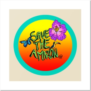 Save the Amazon Posters and Art